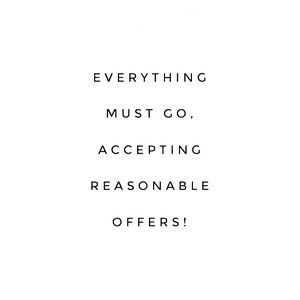 MOVING!!! Need everything gone!